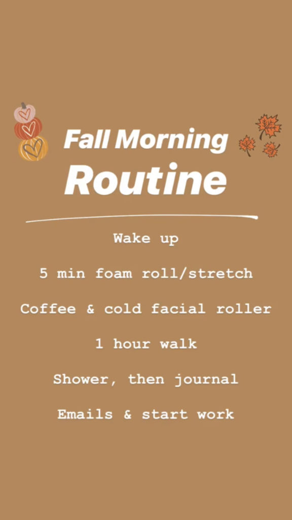 Fall Morning Routine