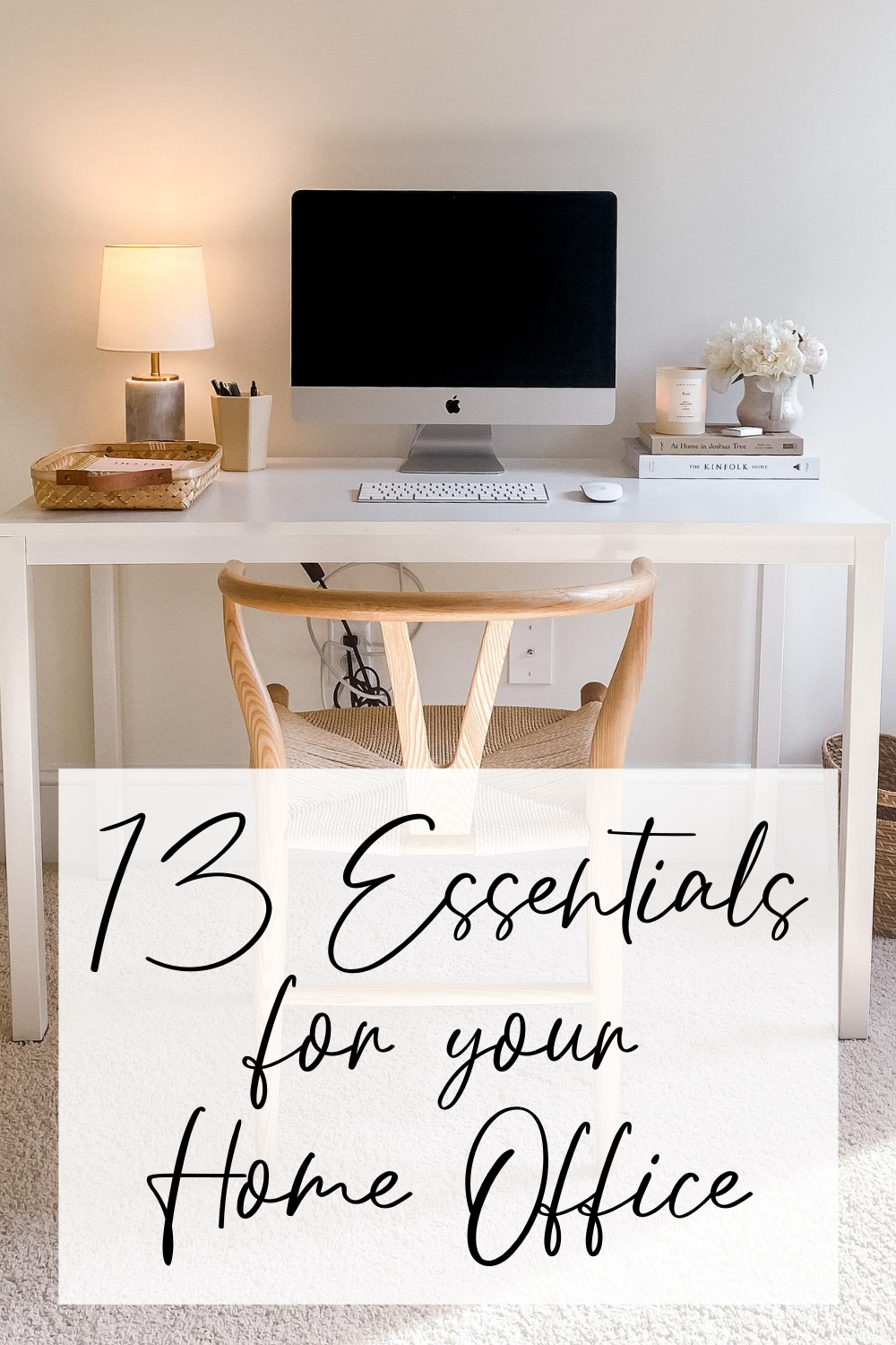 The 13 Essentials I Use Daily to Work from Home